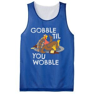 Gobble Til You Wobble Gift Funny Thanksgiving Funny Gift Mesh Reversible Basketball Jersey Tank