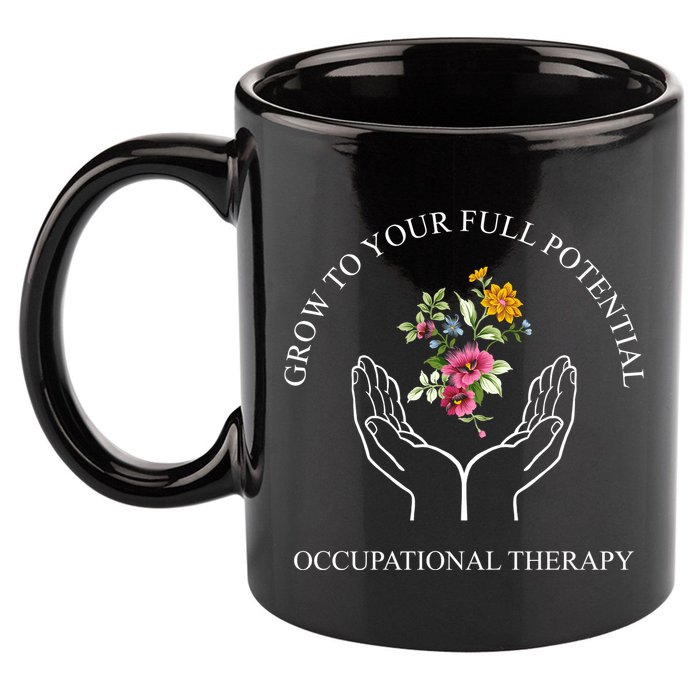 Grow To Your Full Potential Occupational Therapy 11oz C Handle Ceramic Mug