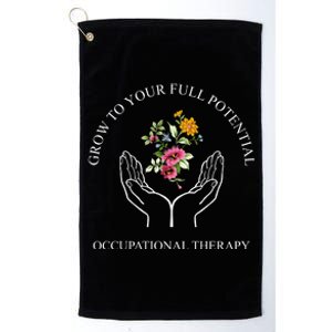 Grow To Your Full Potential Occupational Therapy Platinum Collection Golf Towel