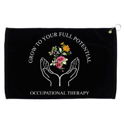 Grow To Your Full Potential Occupational Therapy Grommeted Golf Towel