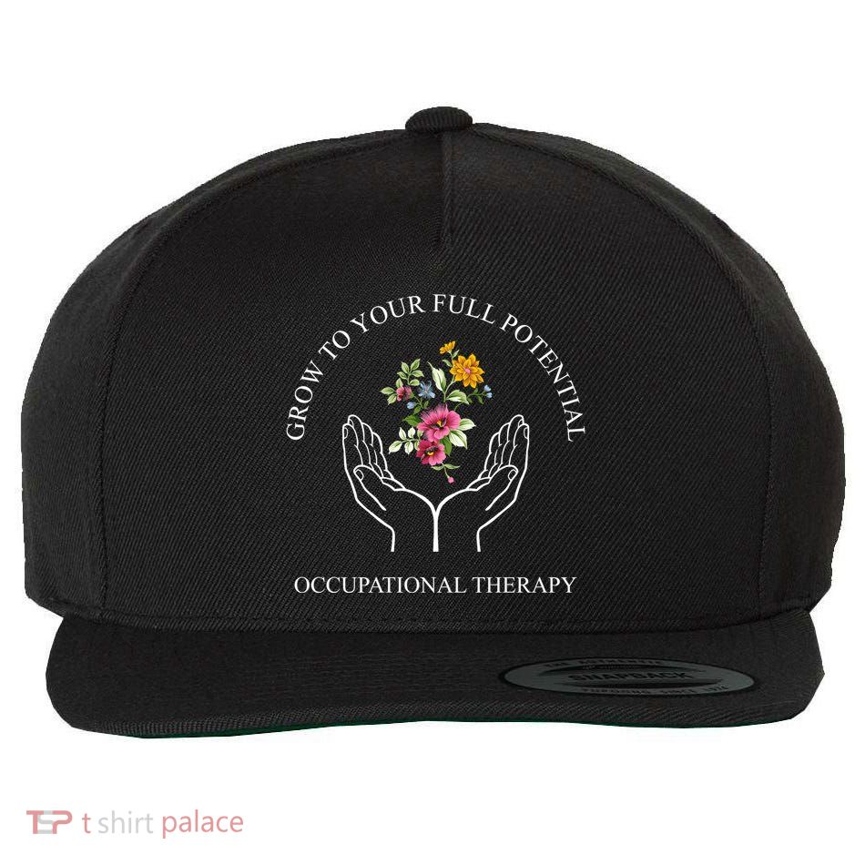 Grow To Your Full Potential Occupational Therapy Wool Snapback Cap