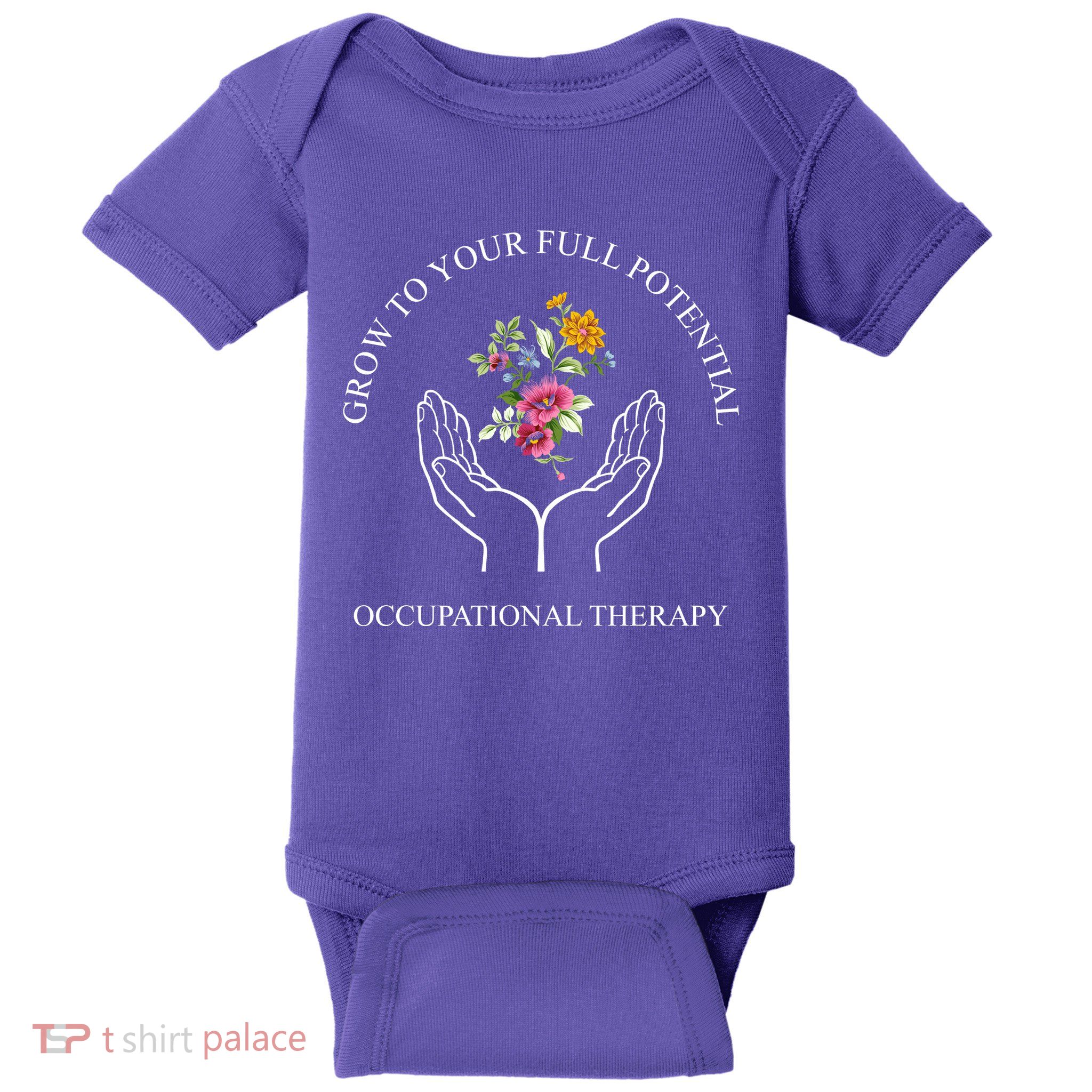 Grow To Your Full Potential Occupational Therapy Baby Bodysuit