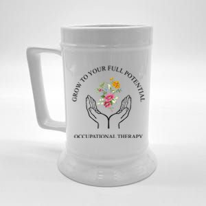 Grow To Your Full Potential Occupational Therapy Beer Stein