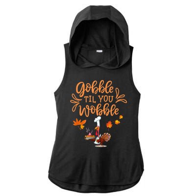 Gobble Til You Wobble Thanksgiving Ladies PosiCharge Tri-Blend Wicking Draft Hoodie Tank