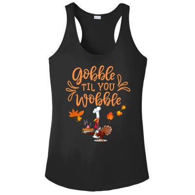 Gobble Til You Wobble Thanksgiving Ladies PosiCharge Competitor Racerback Tank