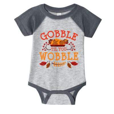 Gobble Til You Wobble Turkey Day Fall Thanksgiving Infant Baby Jersey Bodysuit