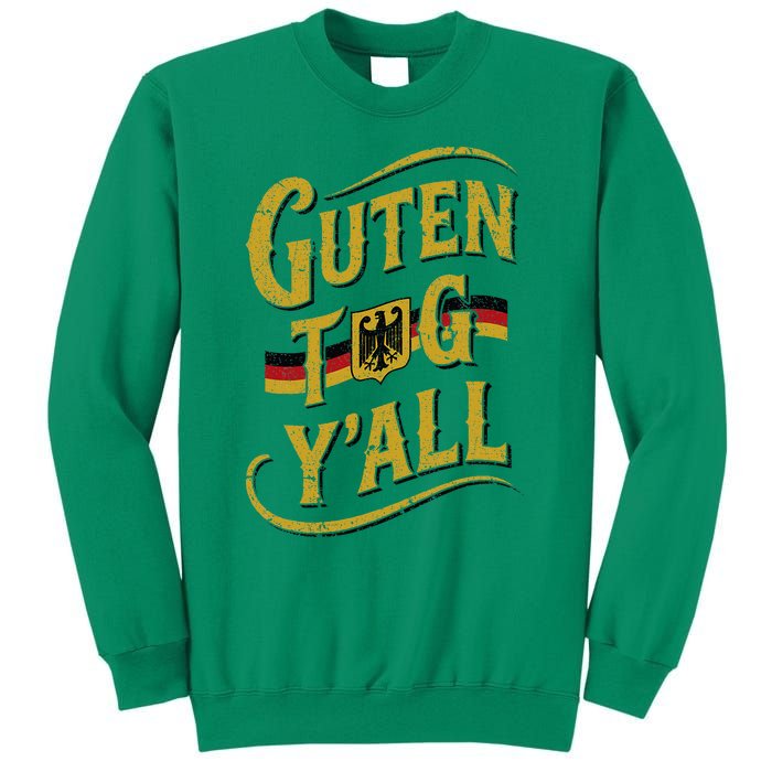 Guten Tag YAll German Flag Oktoberfest Sweatshirt