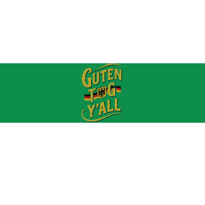 Guten Tag YAll German Flag Oktoberfest Bumper Sticker