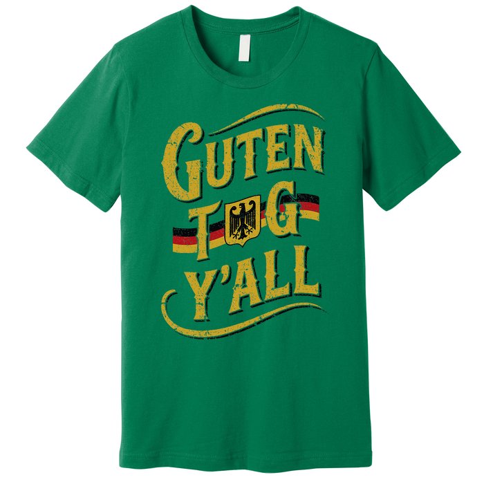 Guten Tag YAll German Flag Oktoberfest Premium T-Shirt