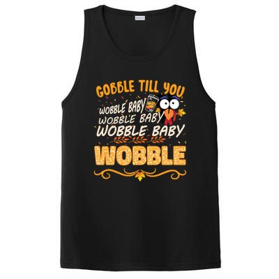 Gobble Till You Wobble Wobble Turkey Gift PosiCharge Competitor Tank