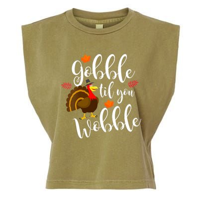 Gobble Til You Wobble Funny Thanksgiving Dinner Pun Garment-Dyed Women's Muscle Tee