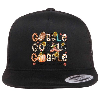 Gobble Till You Wobble Funny Thanksgiving Wobble Wobble Gift Flatbill Hat