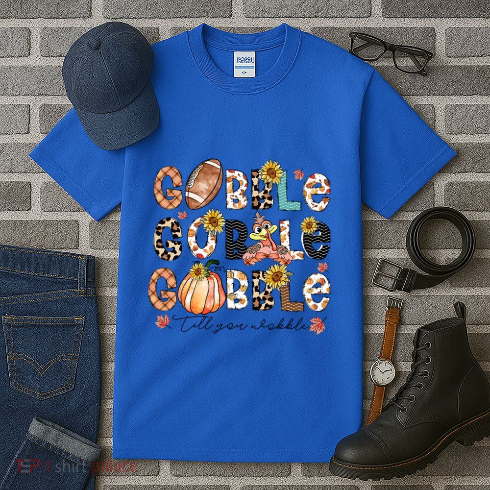 Gobble Till You Wobble Funny Thanksgiving Wobble Wobble Gift Tall T-Shirt