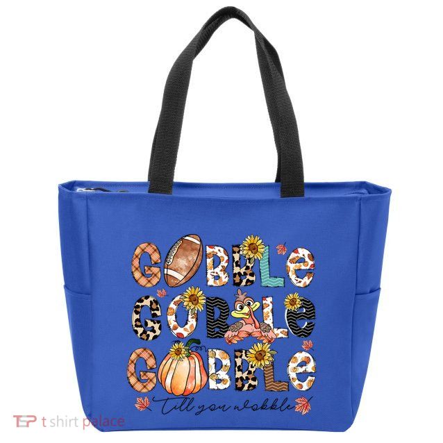 Gobble Till You Wobble Funny Thanksgiving Wobble Wobble Gift Zip Tote Bag