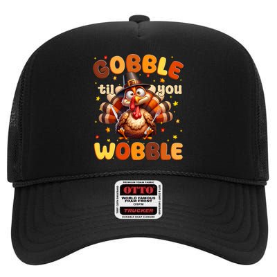 Gobble Til You Wobble Thanksgiving Turkey High Crown Mesh Back Trucker Hat