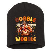 Gobble Til You Wobble Thanksgiving Turkey Short Acrylic Beanie