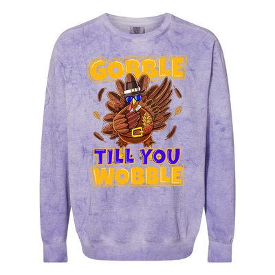 Gobble Till You Wobble Turkey Outfit Thanksgiving Gift Colorblast Crewneck Sweatshirt