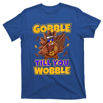 Gobble Till You Wobble Turkey Outfit Thanksgiving Gift T-Shirt