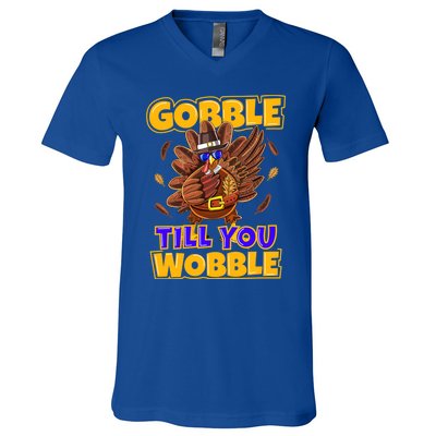 Gobble Till You Wobble Turkey Outfit Thanksgiving Gift V-Neck T-Shirt