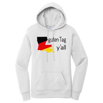 Guten Tag YAll Bavaria Louisiana Oktoberfest Tag Yall Women's Pullover Hoodie