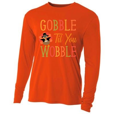 Gobble Til You Wobble Gift Cooling Performance Long Sleeve Crew