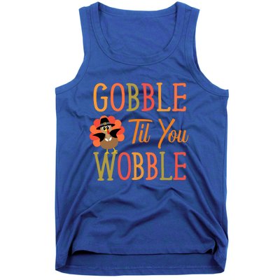 Gobble Til You Wobble Gift Tank Top