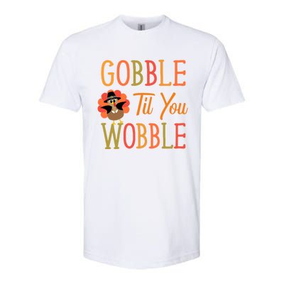 Gobble Til You Wobble Gift Softstyle CVC T-Shirt