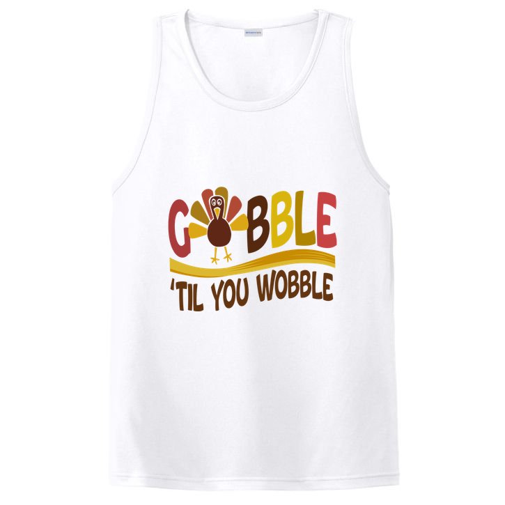 Gobble Til You Wobble Thanksgiving Funny PosiCharge Competitor Tank