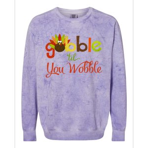 Gobble Til You Wobble Thanksgiving Turkey Cute Gift Colorblast Crewneck Sweatshirt