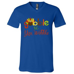 Gobble Til You Wobble Thanksgiving Turkey Cute Gift V-Neck T-Shirt