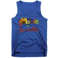 Gobble Til You Wobble Thanksgiving Turkey Cute Gift Tank Top