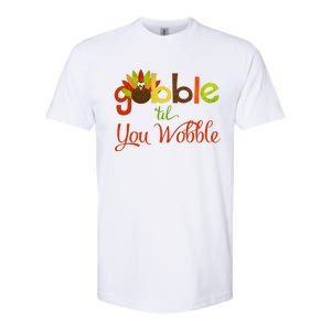 Gobble Til You Wobble Thanksgiving Turkey Cute Gift Softstyle CVC T-Shirt