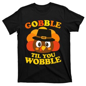 Gobble Til You Wobble Baby Outfit Thanksgiving T-Shirt