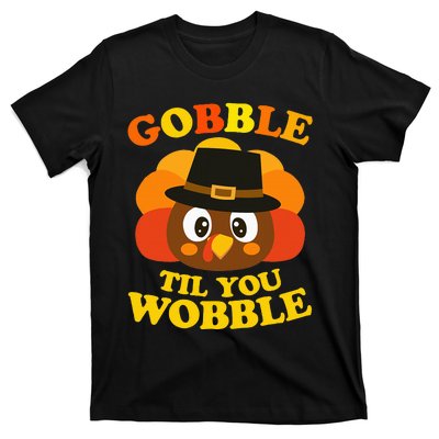 Gobble Til You Wobble Baby Outfit Thanksgiving T-Shirt