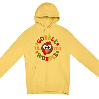 Gobble Til You Wobble Vintage Thanksgiving Funny Gift Premium Pullover Hoodie