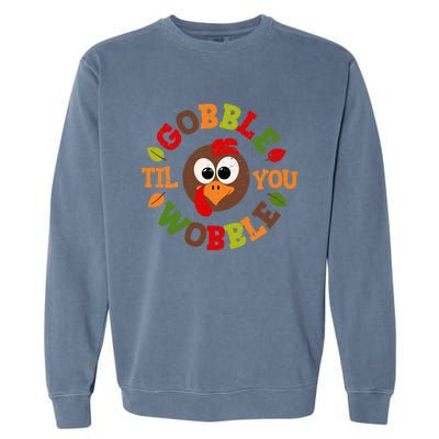 Gobble Til You Wobble Vintage Thanksgiving Funny Gift Garment-Dyed Sweatshirt