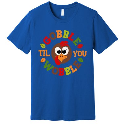 Gobble Til You Wobble Vintage Thanksgiving Gift Premium T-Shirt