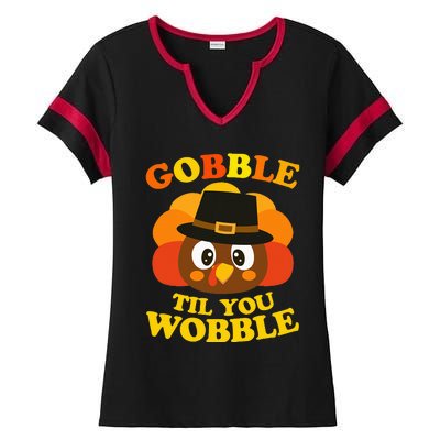 Gobble Til You Wobble Baby Outfit Thanksgiving Ladies Halftime Notch Neck Tee