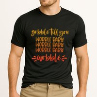 Gobble Till You Wobble Meaningful Gift Cooling Performance Crew T-Shirt