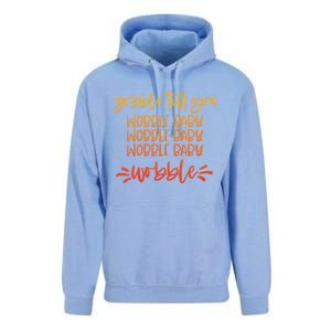 Gobble Till You Wobble Meaningful Gift Unisex Surf Hoodie