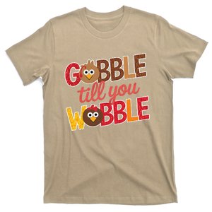 Gobble Till You Wobble Cartoon Turkey Funny Thanksgiving T-Shirt