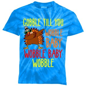 Gobble Till You Wobble Wobble Wobble Cute Gift Kids Tie-Dye T-Shirt