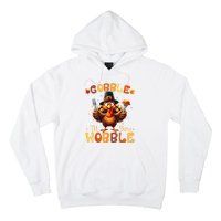 Gobble Til You Wobble Thanksgiving Turkey Hoodie