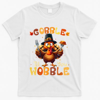Gobble Til You Wobble Thanksgiving Turkey T-Shirt