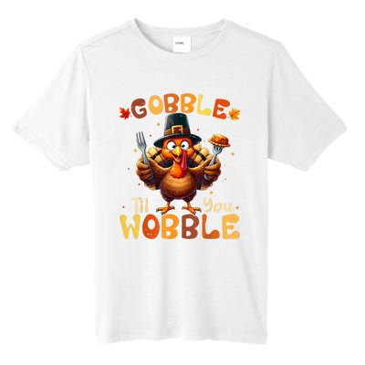 Gobble Til You Wobble Thanksgiving Turkey Tall Fusion ChromaSoft Performance T-Shirt