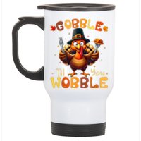 Gobble Til You Wobble Thanksgiving Turkey Stainless Steel Travel Mug