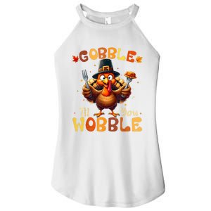 Gobble Til You Wobble Thanksgiving Turkey Women's Perfect Tri Rocker Tank