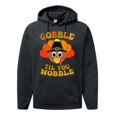 Gobble Til You Wobble Thanksgiving Day Performance Fleece Hoodie