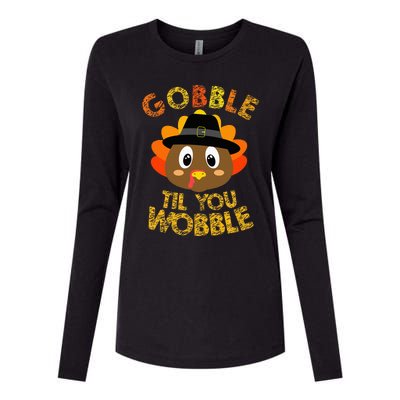 Gobble Til You Wobble Baby Outfit Thanksgiving Womens Cotton Relaxed Long Sleeve T-Shirt