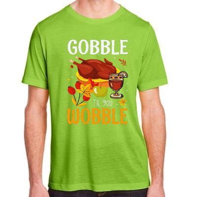 Gobble Til You Wobble Thanksgiving Turkey Adult ChromaSoft Performance T-Shirt